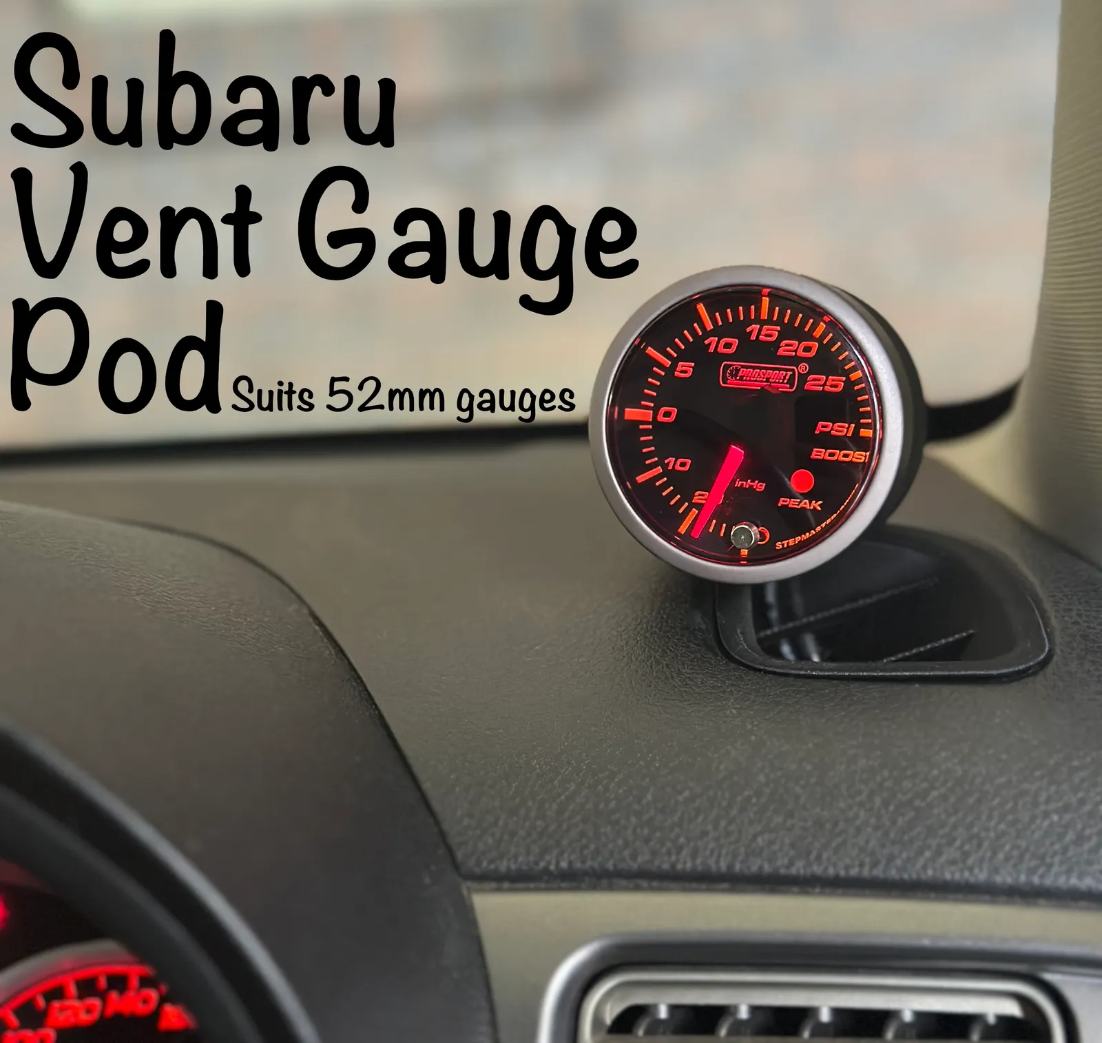 Subaru Vent Gauge Pod